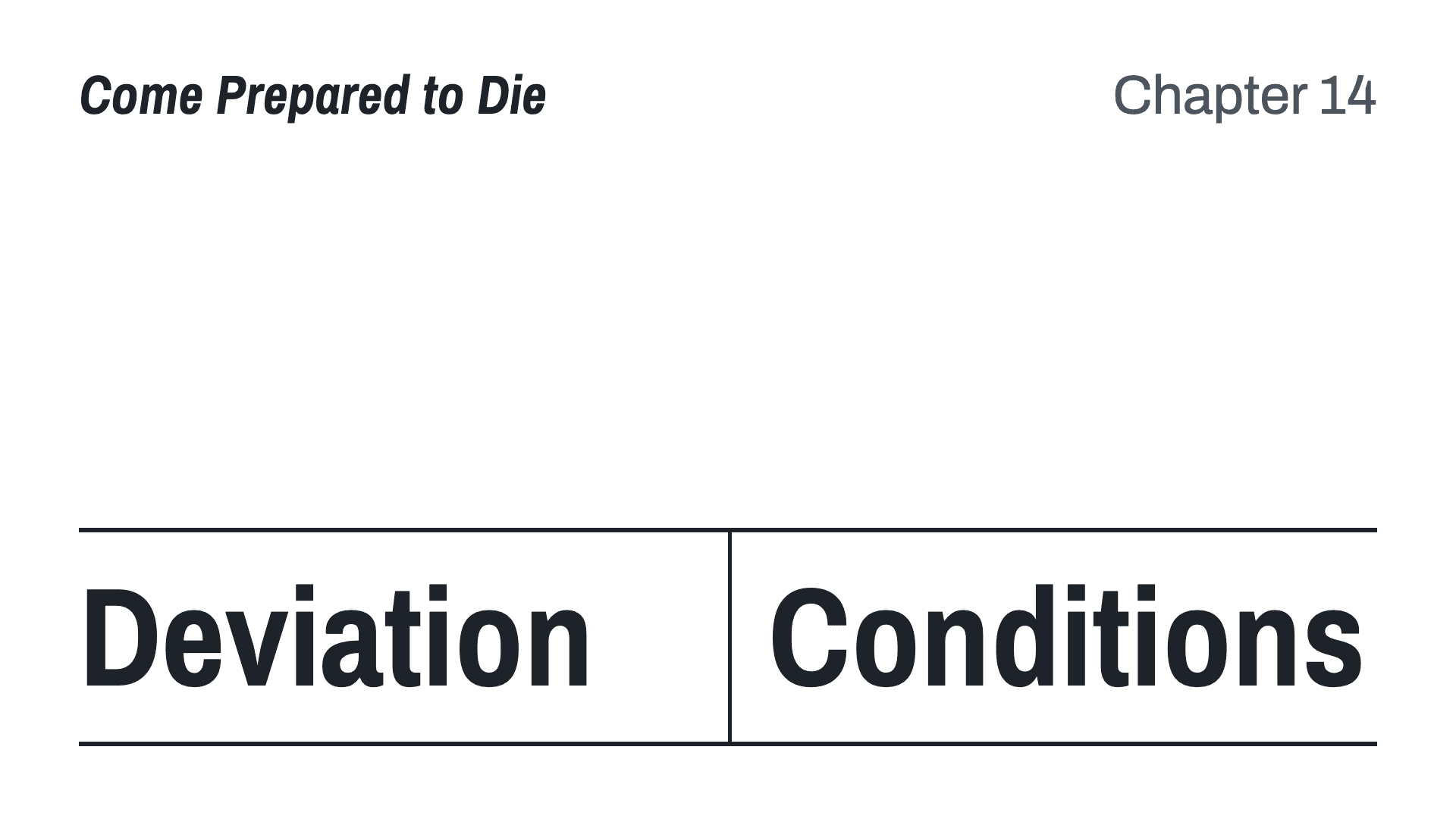 Deviation vs conditions